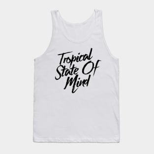 Tropical State Of Mind Tank Top